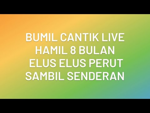 Bumil Cantik Live || Hamil 8 Bulan Duduk Sambil Senderan