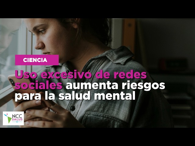 Uso excesivo de redes sociales aumenta riesgos para la salud mental
