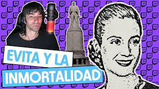 Eva Perón y la inmortalidad