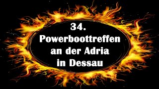 34. Powerboottreffen an der Adria in Dessau