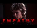 Anakin skywalker edit 4k  empathy