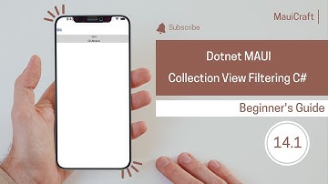 Dotnet MAUI Collection View Filtering in C#