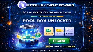Interlink Pool Box Claim Full Process 200 Points Reward Claim Hcs, Qihong, Usdt Rewards