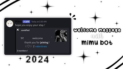 7 STEPS how to make a discord welcome message using MIMU BOT! | MOBILE & PC friendly