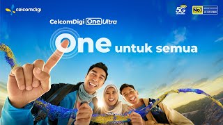 CelcomDigi One Ultra | One Untuk Semua