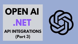 OPENAI003: API Integrations (Part 3)