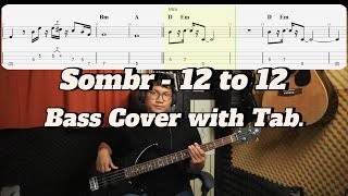 sombr - 12 to 12 (Bass Cover with Tab)