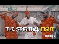 THE SPIRITUAL FIGHT(PRAIZE VICTOR TV)