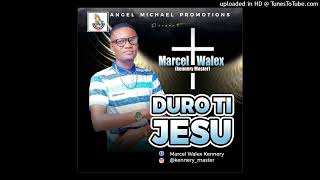 Marcel Walex Kennery “Duro ti Jesu