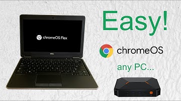 Install ChromeOS on almost any PC  - The Easy Way