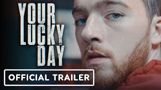 Your Lucky Day - Official Trailer (2023) Angus Cloud 