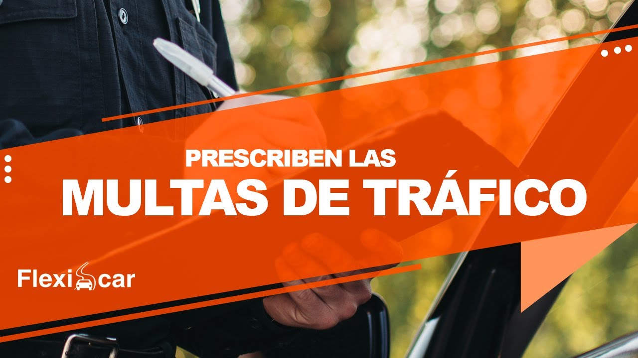 🚙 ¿Sabes que las multas de tráfico PRESCRIBEN?  🚙  AQUÍ TE LO CONTAMOS  📌 Blog  multas ✔️