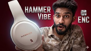 Hammer Vibe Enc Headphones At 1,049 - Unboxing Full Detailed Review