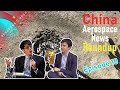 China Aero &amp; Space Weekly News Round-Up - Episode 10 (30th Nov. - 6th Dec. 2020)