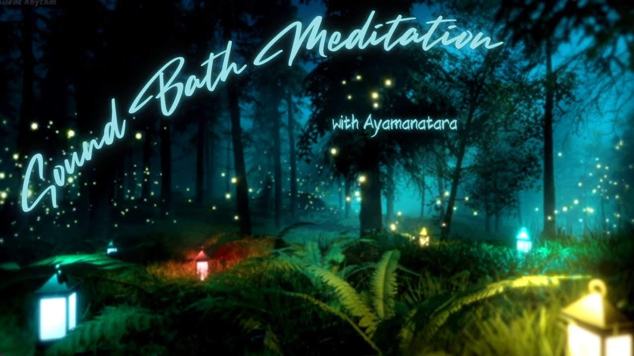 A Sound Bath Meditation - YouTube