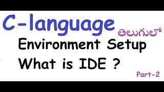 c language environment set up with code blocks in telugu 2