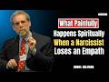 What Painfully Happens Spiritually When a Narcissist Loses an Empath | A Deep Talk by Daniel Goleman