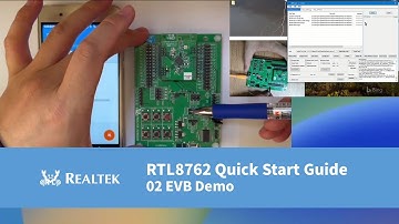 02 RTL8762 Quick Start Guide —— EVB Demo