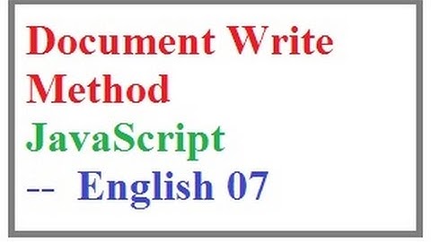 Draw back of Document Write Method in JavaScript   --   English 07-vlr training