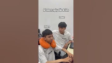 Ai rồi cũng có ngày đầu tiên đi làm hẹ hẹ hẹ #thietkewebsite #it #dev #code #coder #intern #leader