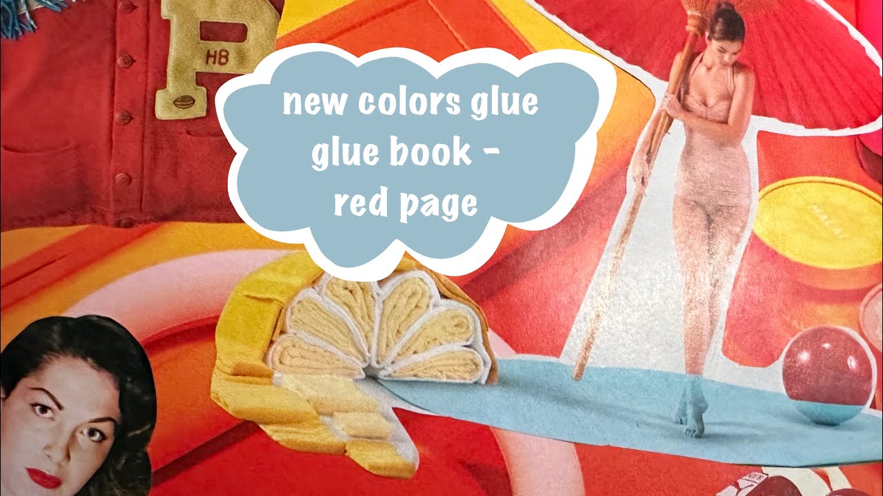 NEW colors glue book started - let’s make a red page! 