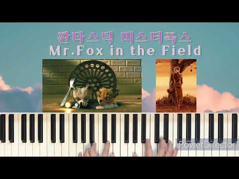 Fantastic Mr. Fox - Mr. Fox in the Field (PIANO SOLO) - Alexandre Desplat