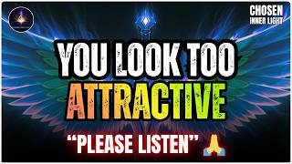 Chosen Ones  God Is Making You More Attractive  They Dont Understand Why