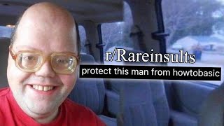 r/Rareinsults | he will be cracked
