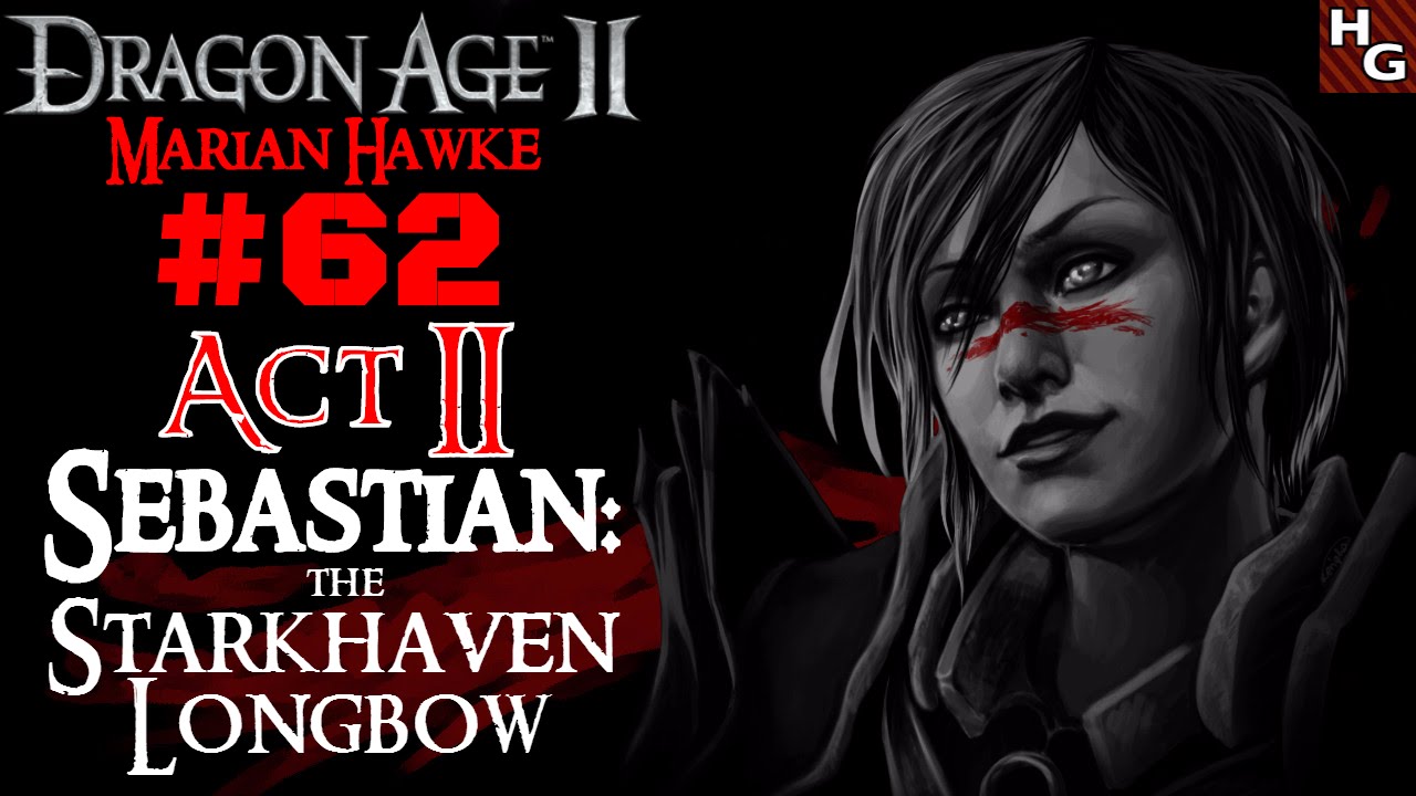 Dragon Age 2 [Female] (62) Act 2 - Sebastian: The Starkhaven Longbow ...
