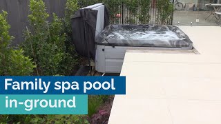 How to install a family spa pool in-ground