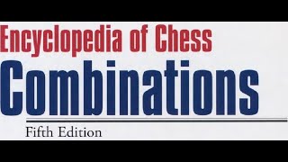 Basic 1-5, Annihilation of Defence, Encyclopedia of Chess Combinations screenshot 3