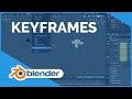 Keyframes - Blender 2.80 Fundamentals