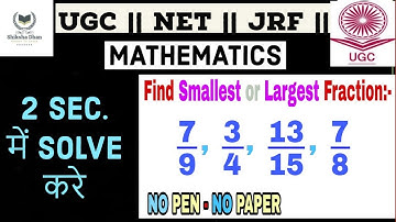 #UGCNET || MATHEMATICS|| FRACTION|| WITH PREVIOUS YEAR QUESTION|| BY MUNISH SIR|| JRF|| CSIR
