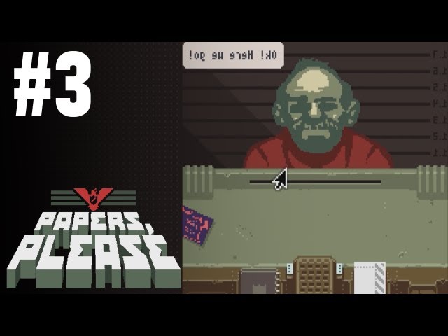 Let's Look At: Papers, Please! [PC] 