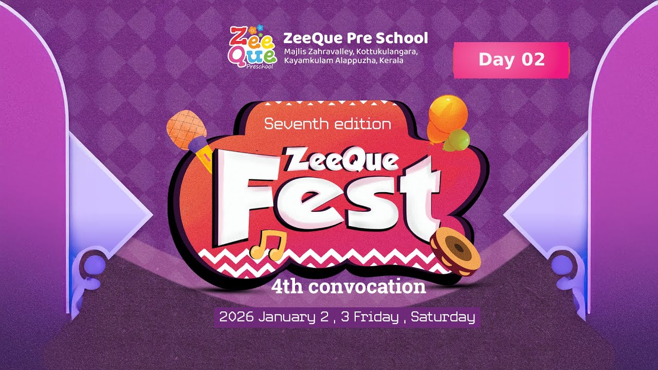 Zeeque Pre School Kayamkulam 4th Convocation  ( Day 02 , 2026)