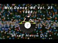 Mix Dance '80 vol. 37  -  1986