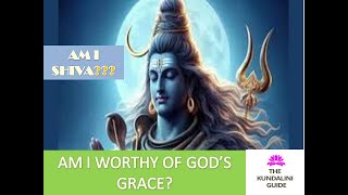 CLEARING SELF-HATRED, UNWORTHINESS IN A SPIRITUAL/KUNDALINI AWAKENING,KUNDALINI SYMPTOMS, AHAM-IDHAM