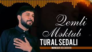 Tural Sedali - Qemli Mektub 2023 Resimi