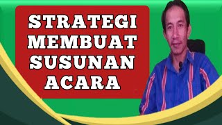 Cara mudah membuat susunan acara kegiatan.@Kajianorganisasi Cara mudah membuat susunan acara kegiatan.@Kajianorganisasi