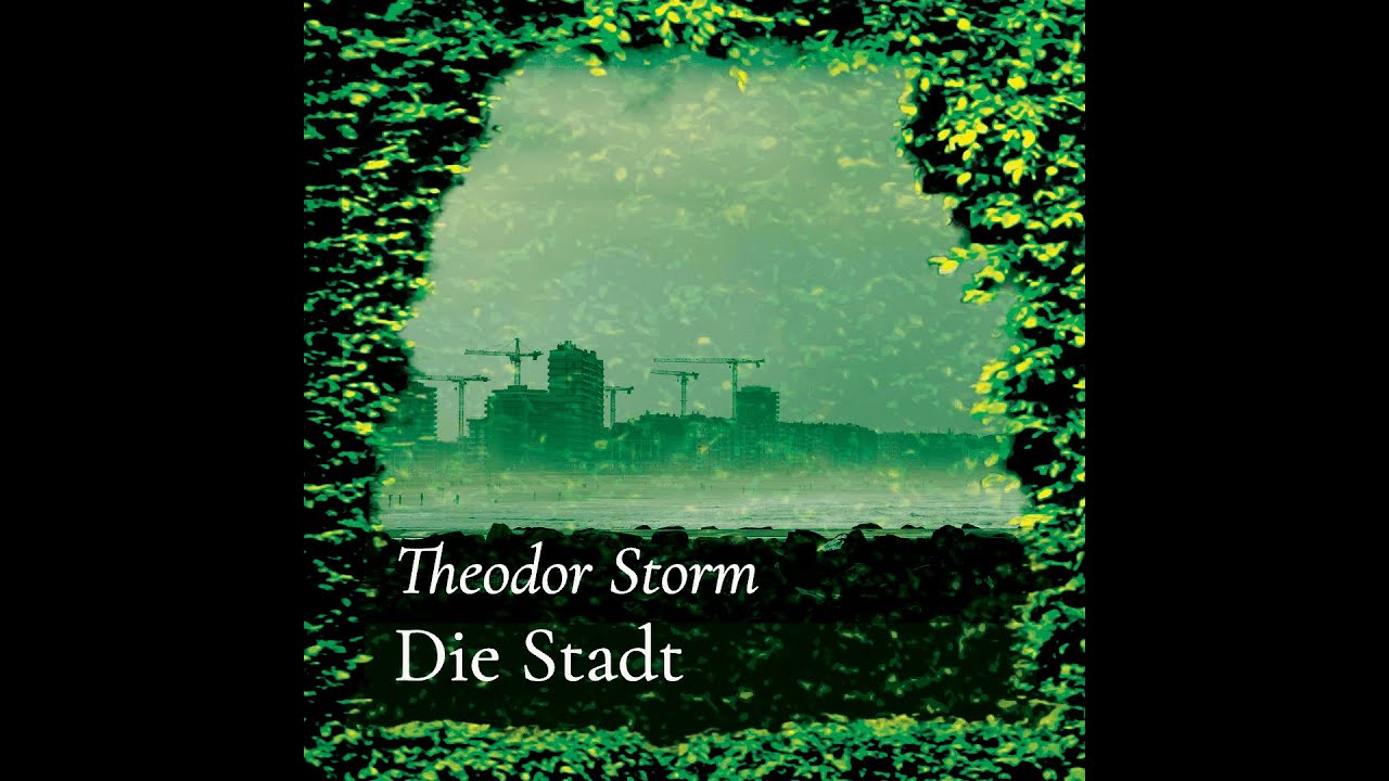 Die Stadt Theodor Storm Text www.youtube.com