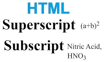How to create Superscript & Subscript in an HTML