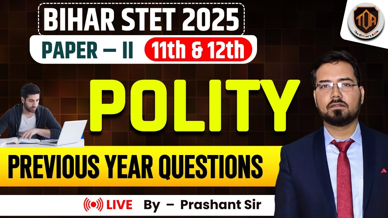 Bihar STET 2025 | Paper - 2 Political Science  PGT Paper 2 | Previous Year Questions By prashant sir