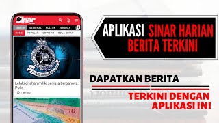 Aplikasi Sinar Harian Berita Terkini | Dapatkan Berita Telus & Tulus screenshot 2