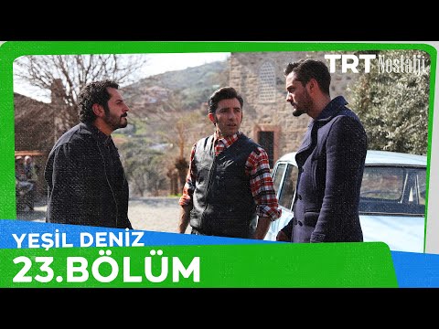 Yeşil Deniz 23.Bölüm