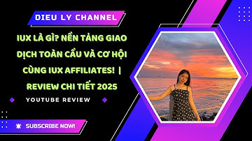 IUX Là Gì? Nền Tảng Giao Dịch Toàn Cầu Và Cơ Hội Cùng IUX Affiliates! 💰 | Review Chi Tiết 2025