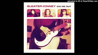 Sleater-Kinney - Things You Say (Instrumental)