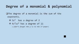 Algebra   Introduction to Monomials, Polynomials, Degree polynomials