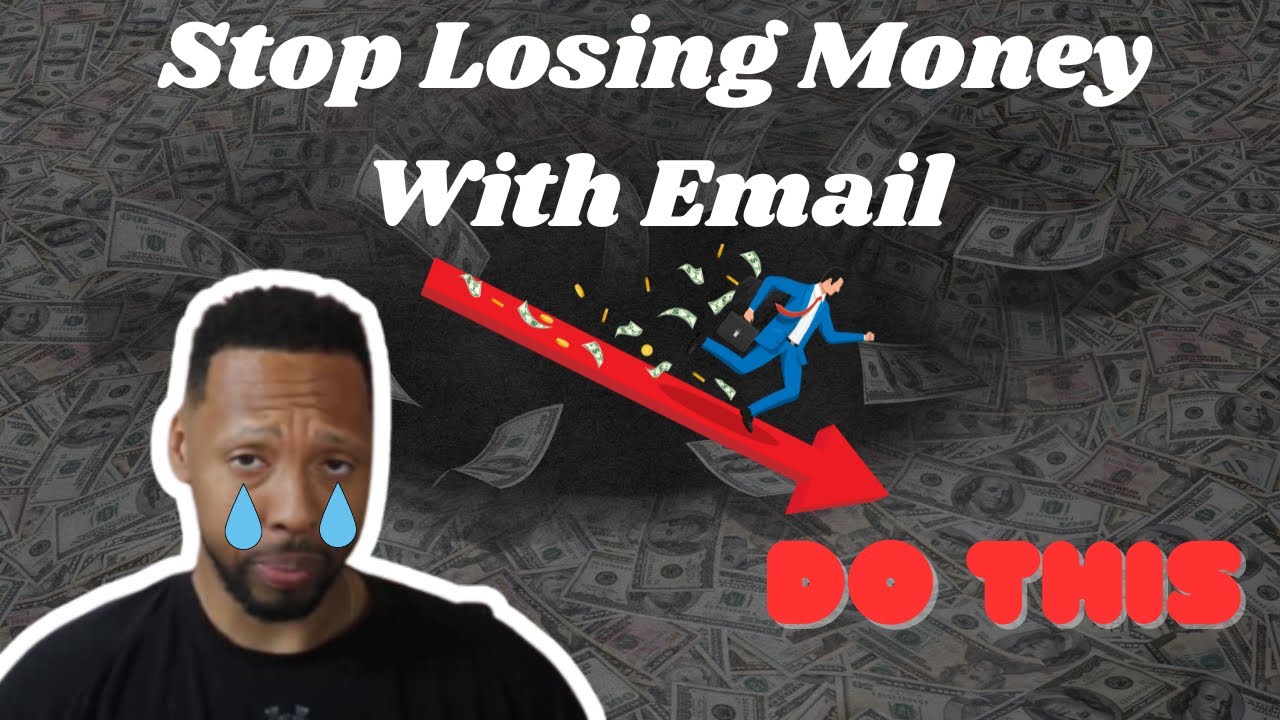 Stop Losing Money With Email. Do This Instead (Best Email Method 2023 ...
