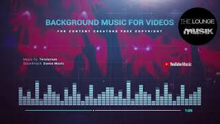 Dance Music | Background Music for Videos
