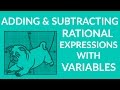 Quiz on Adding and Subtracting Rational Expressions
